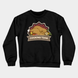 thanksgiving cooking time Crewneck Sweatshirt